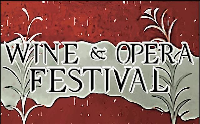 A Special Holiday Event of Wine & Opera