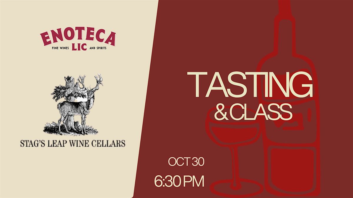 Stag\u2019s Leap Wine Cellars Class & Tasting