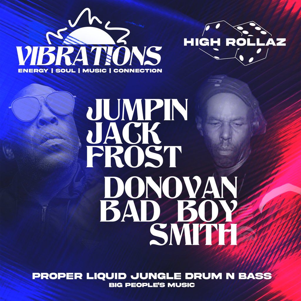 High Rollaz Presents: Vibrations