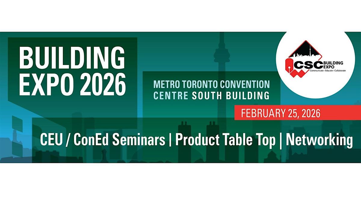 CSC Toronto Chapter Building Expo 2026