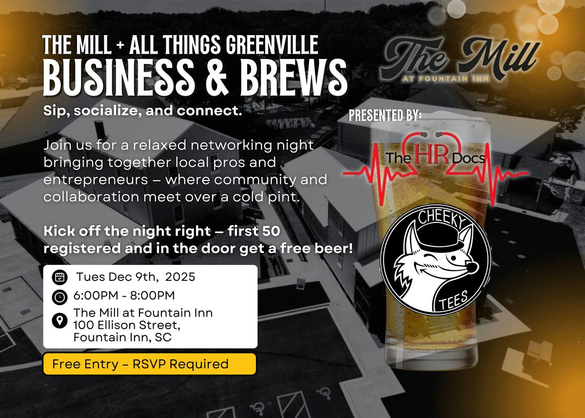 Business and Brews: Networking at The Mill at Fountain Inn
