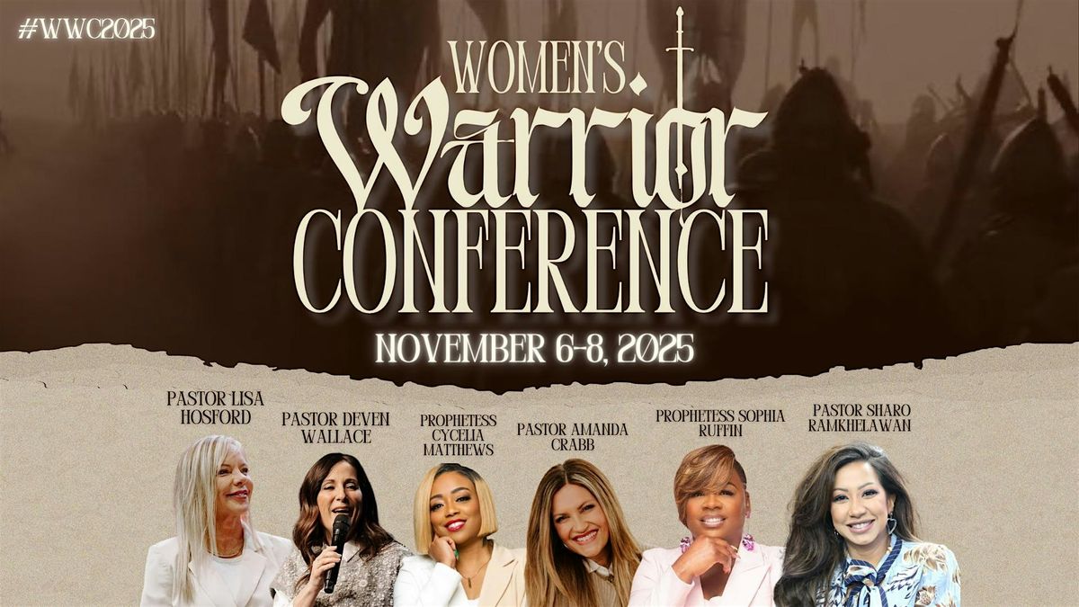 Women's Warrior Conference 2025