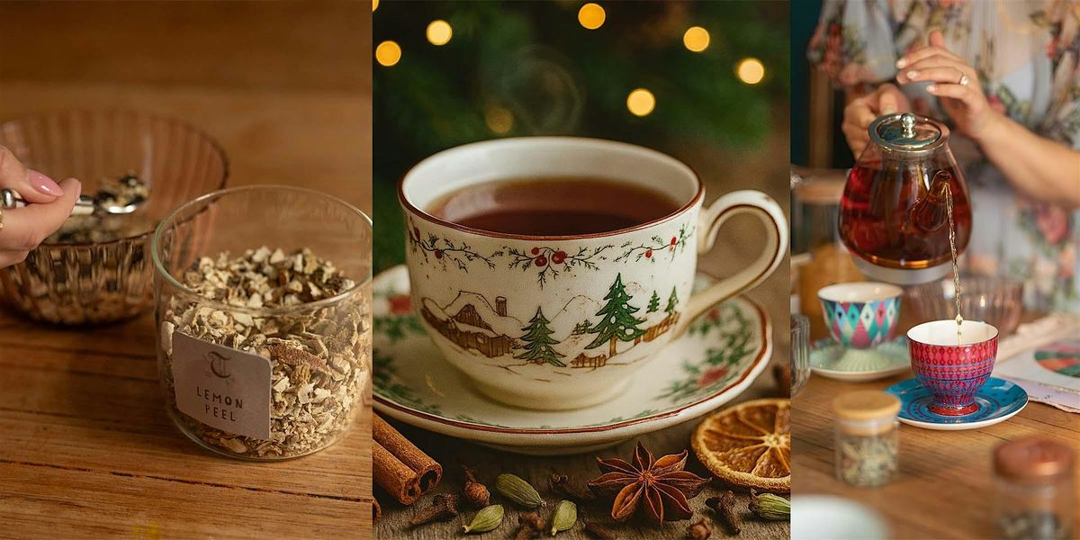 Christmas Tea Blending Workshop