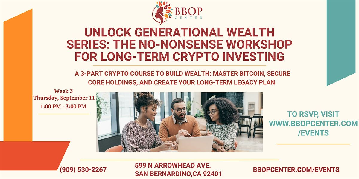 Unlock Generational Wealth Series