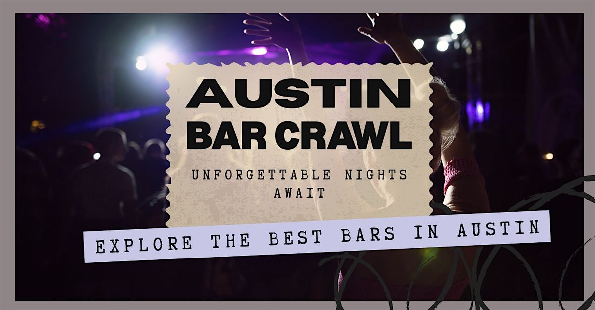 Austin Bar Crawl