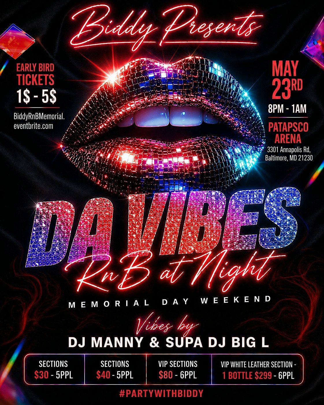 Biddy Presents : Da Vibes RnB at Patapsco Arena