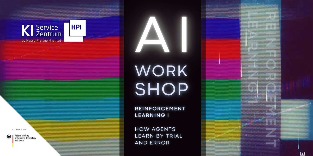 Reinforcement Learning I at Hasso-Plattner-Institut, Potsdam on 10th ...