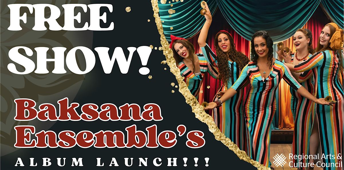 Baksana Ensemble's Album Launch Party