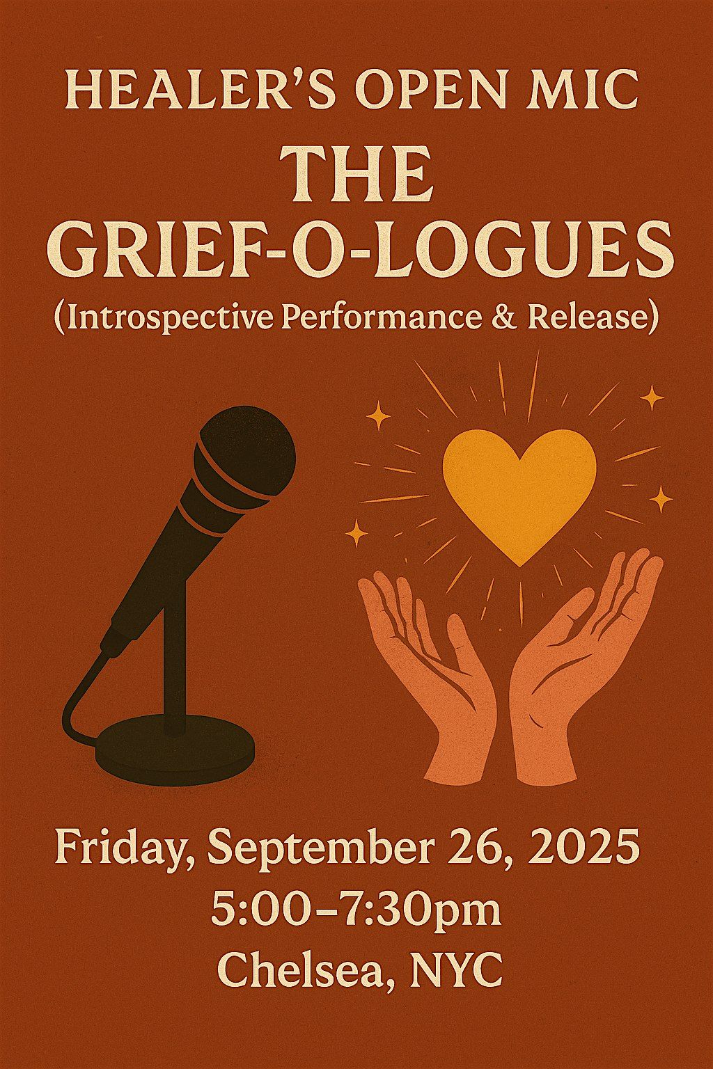 Healer\u2019s Open Mic: The Grief-O-Logues (Introspective Performance & Release)