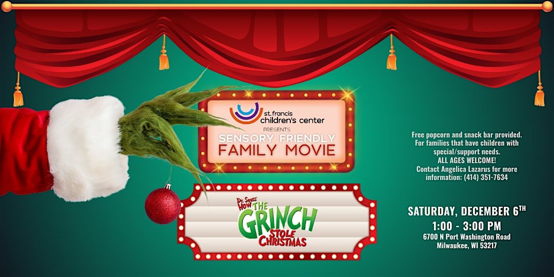 How the Grinch Stole Christmas Sensory Friendly Movie Event