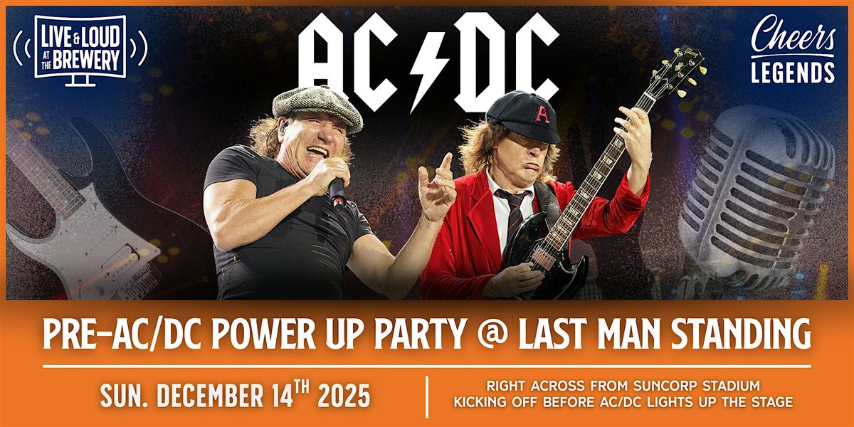 Pre-AC/DC POWER UP Party @ Last Man Standing at The Last Man Standing ...