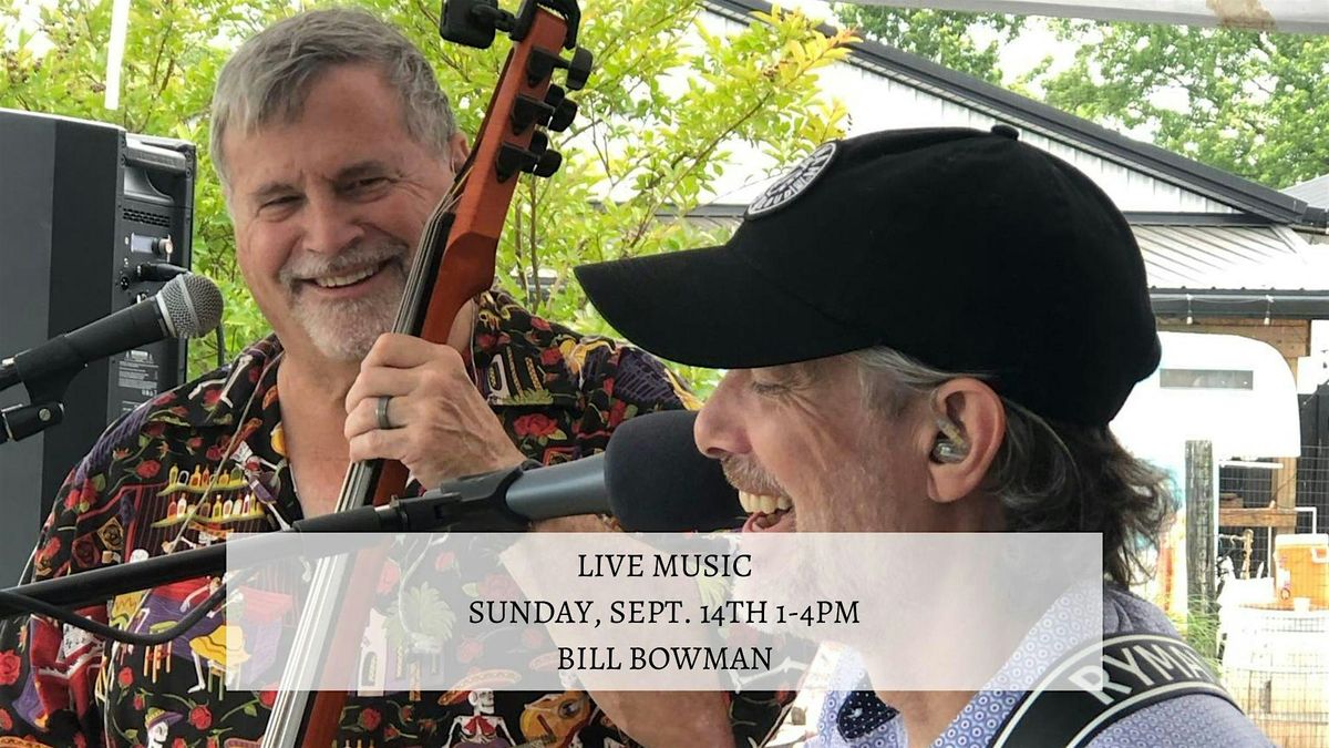 Live Music by Bill Bowman at Lost Barrel Brewing