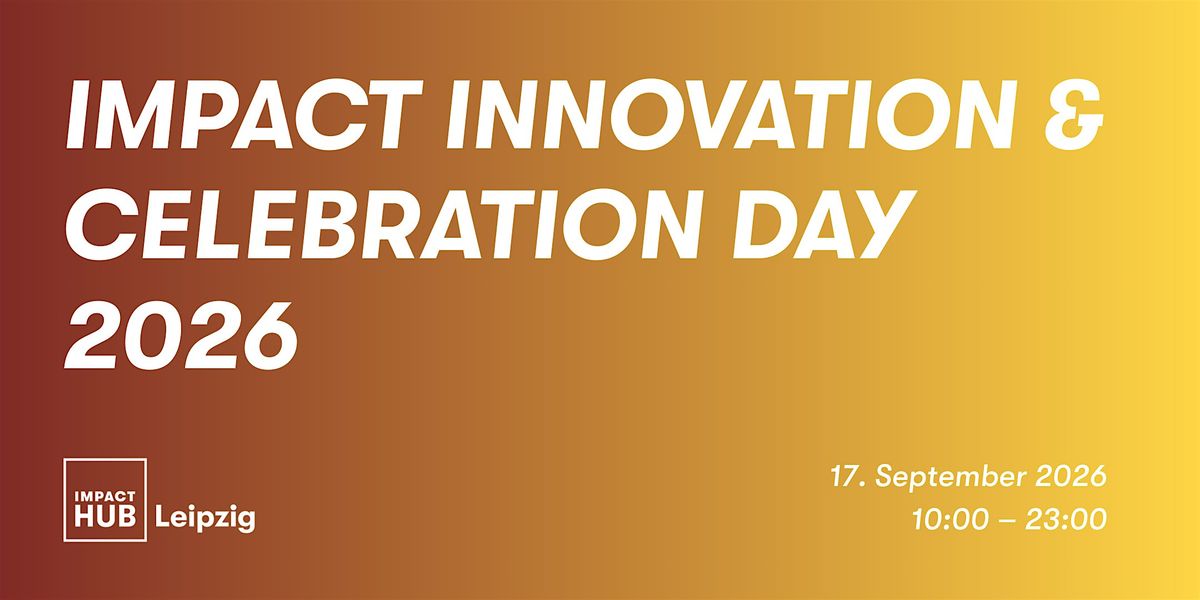 Impact Innovation & Celebration Day 2026