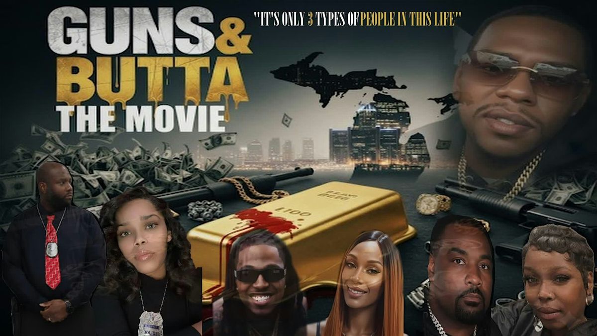 Guns & Butta Movie Premiere