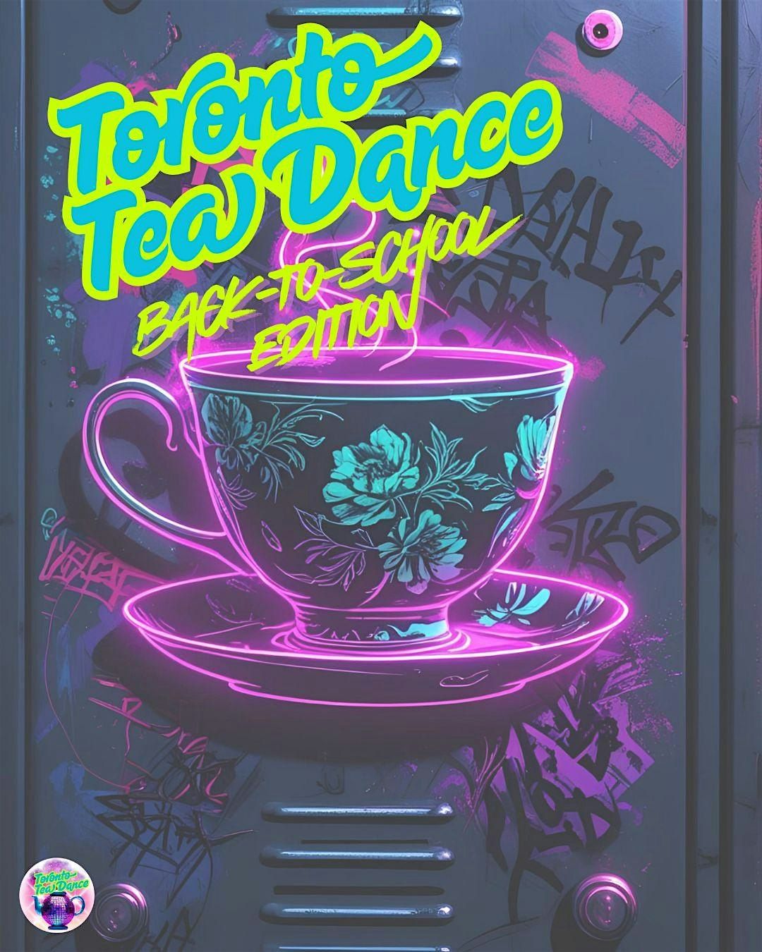 Toronto Tea Dance: Back-to-School Edition