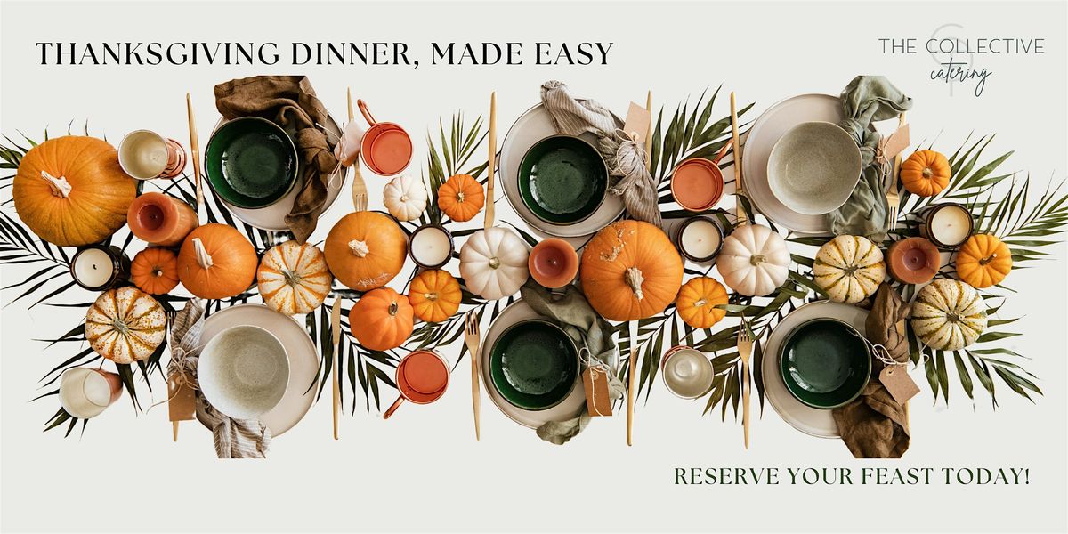 Catered Thanksgiving Dinner - Pick Up