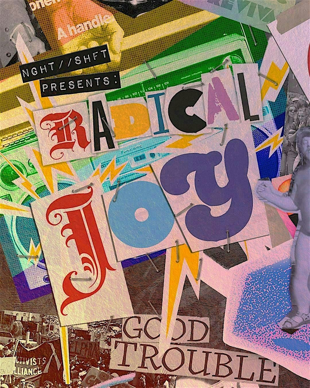 NightShift: Radical Joy