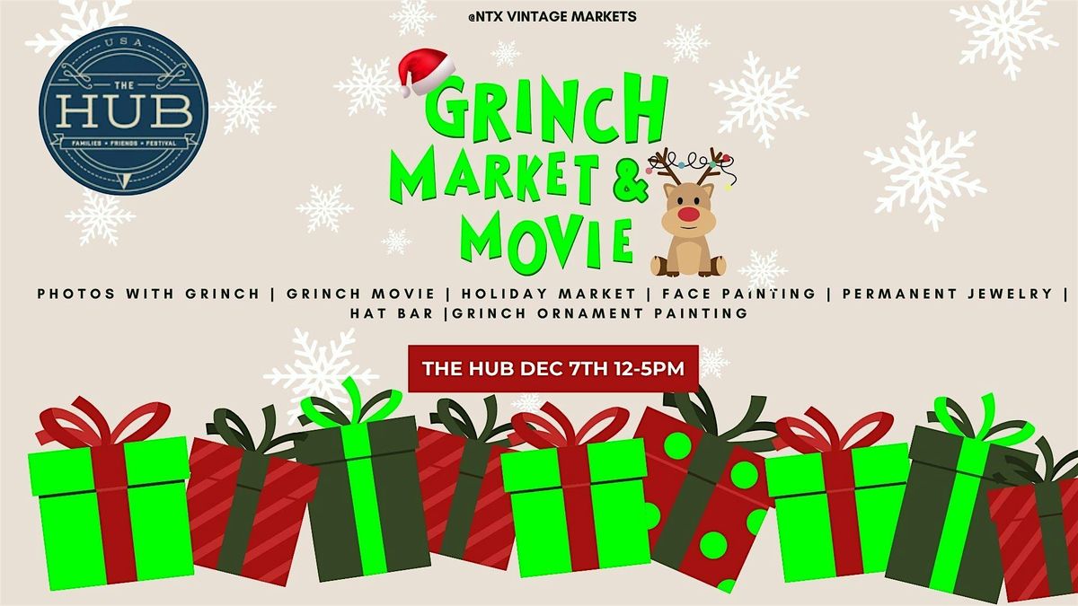 Grinch Market + Movie