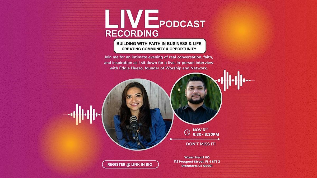 Live Podcast Recording