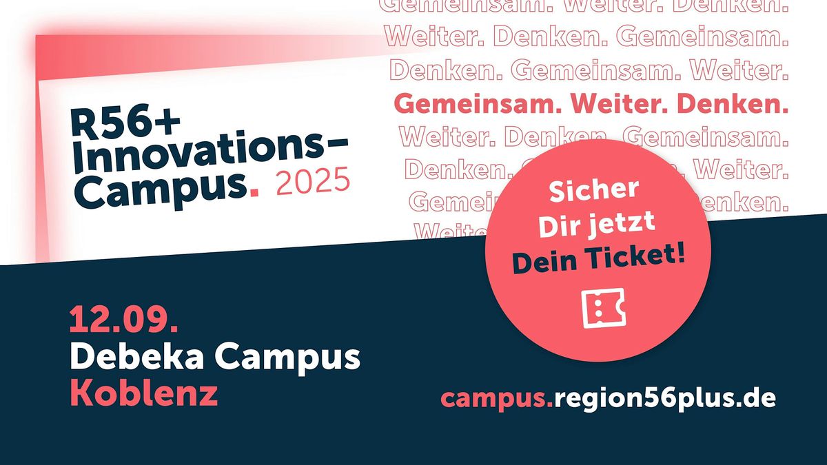 R56+ Innovationscampus 2025