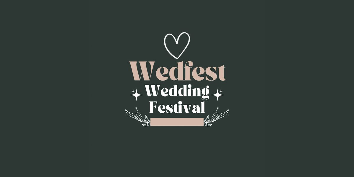 Wedfest - Wedding Festival