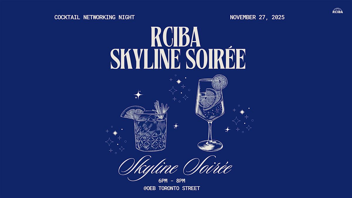 RCIBA Skyline Soir\u00e9e 2025 Networking Night