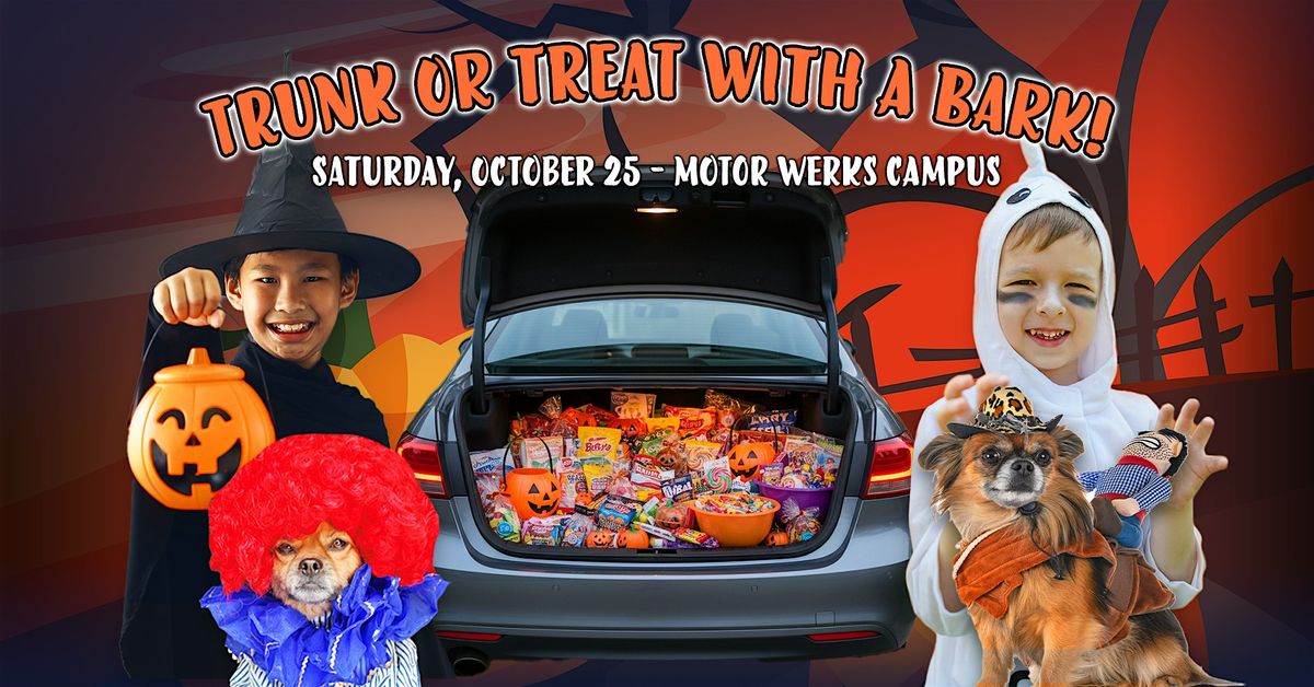 Trunk or Treat With A Bark! Halloween Celebration & Dog Adoption Event