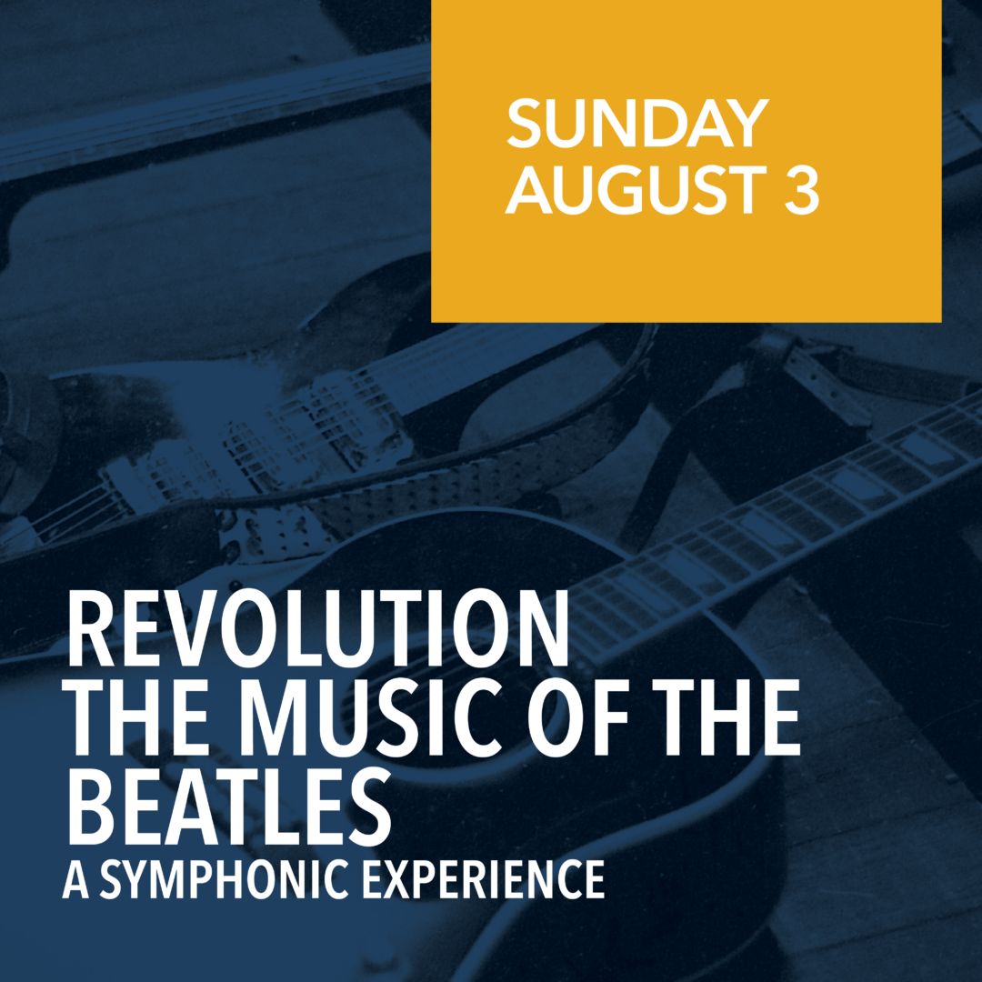 REVOLUTION: The Music of The Beatles A Symphonic Experience at Roy Thomson Hall