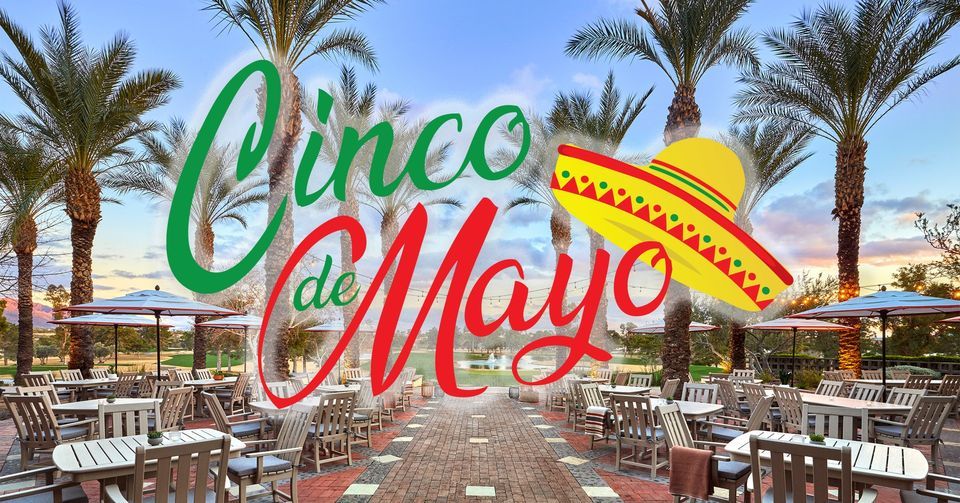 Cinco de Mayo at Omni Tucson National! Omni Tucson National Resort