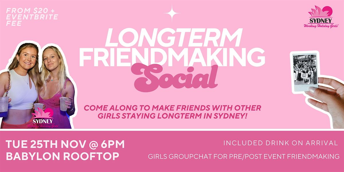 Longterm Friendmaking Social | Tuesday 25th November