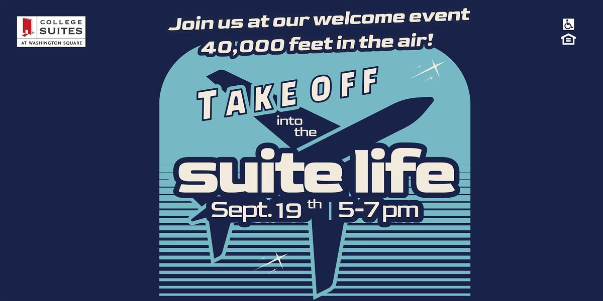 Take off into the SUITE LIFE