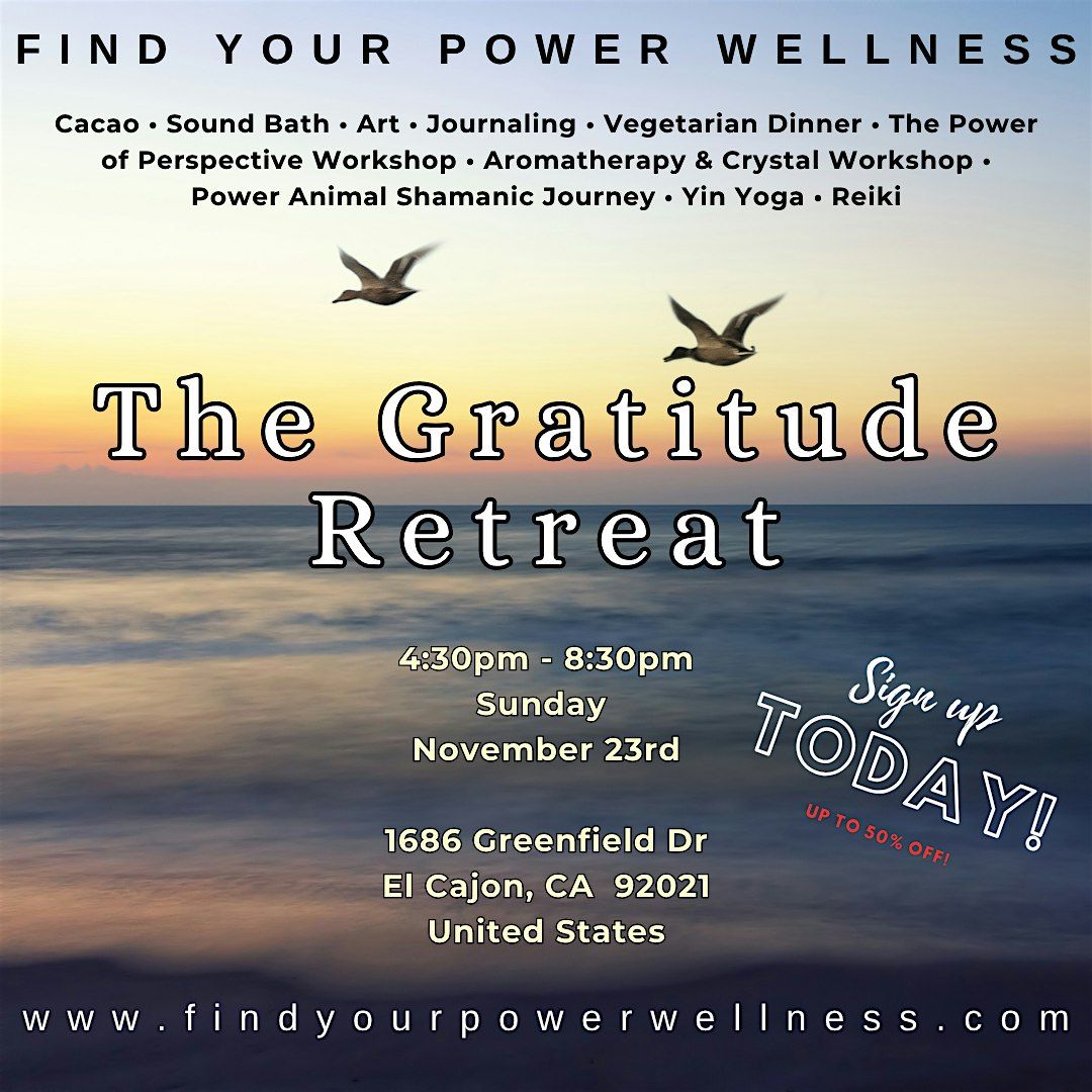 The Gratitude Retreat