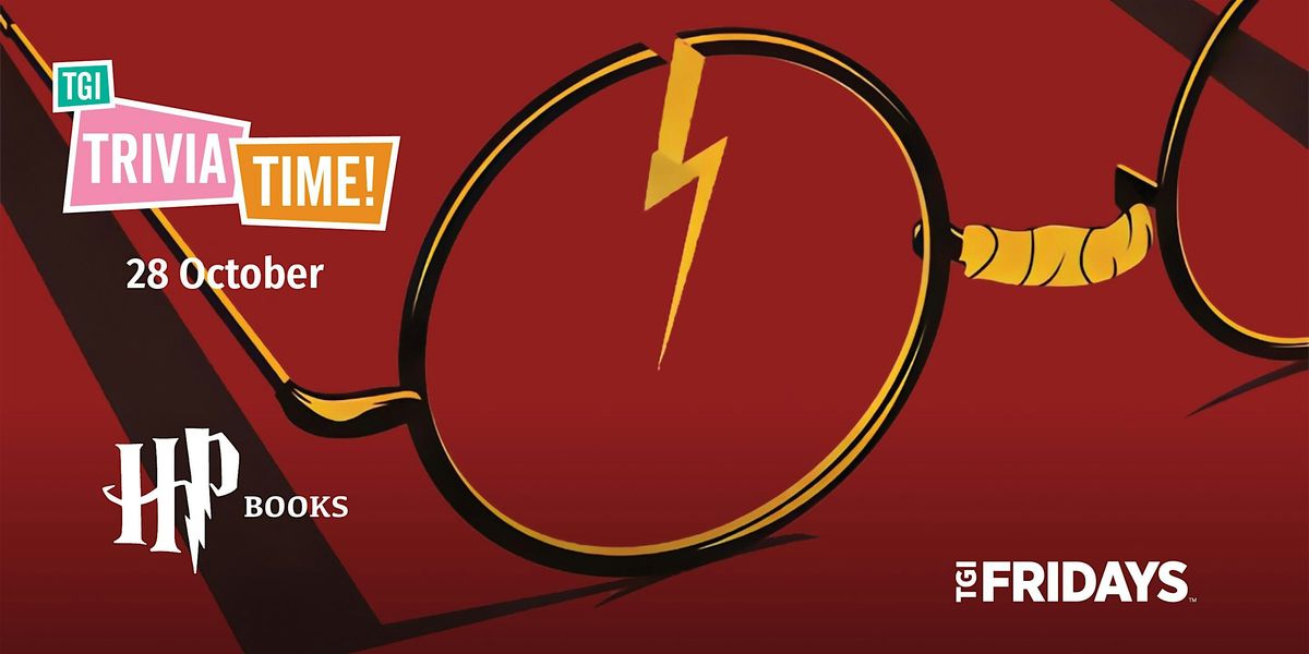 HP BOOKS Trivia [ROBINA] at TGI Fridays