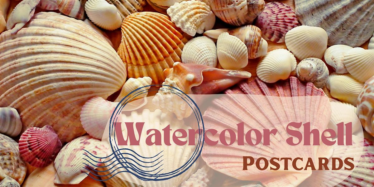 Watercolor Shell Postcards
