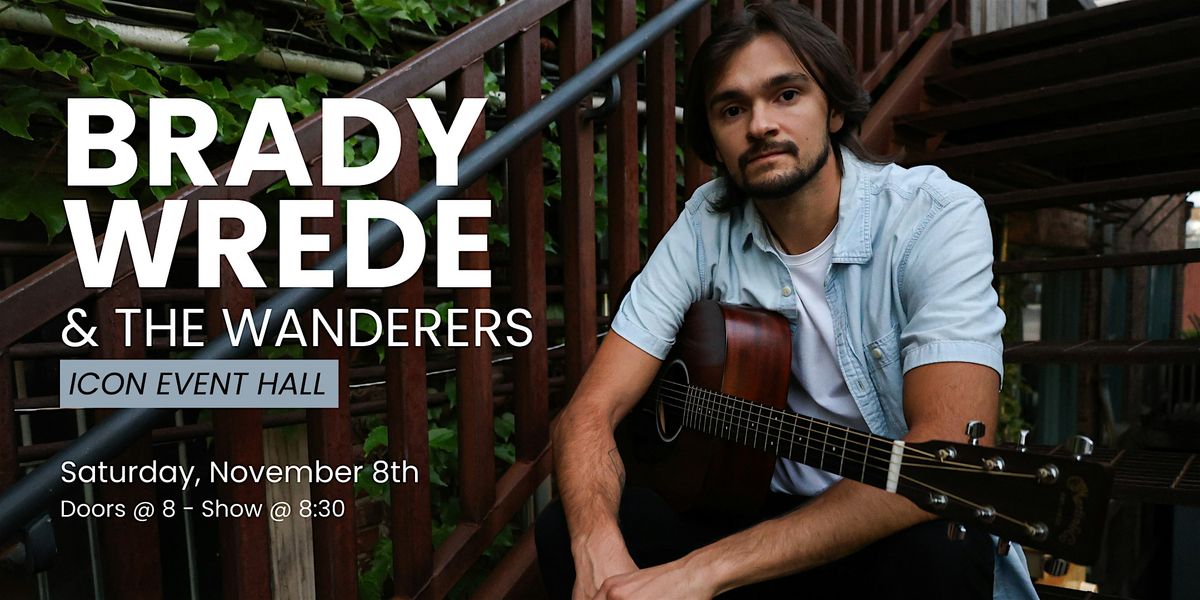 Brady Wrede & The Wanderers