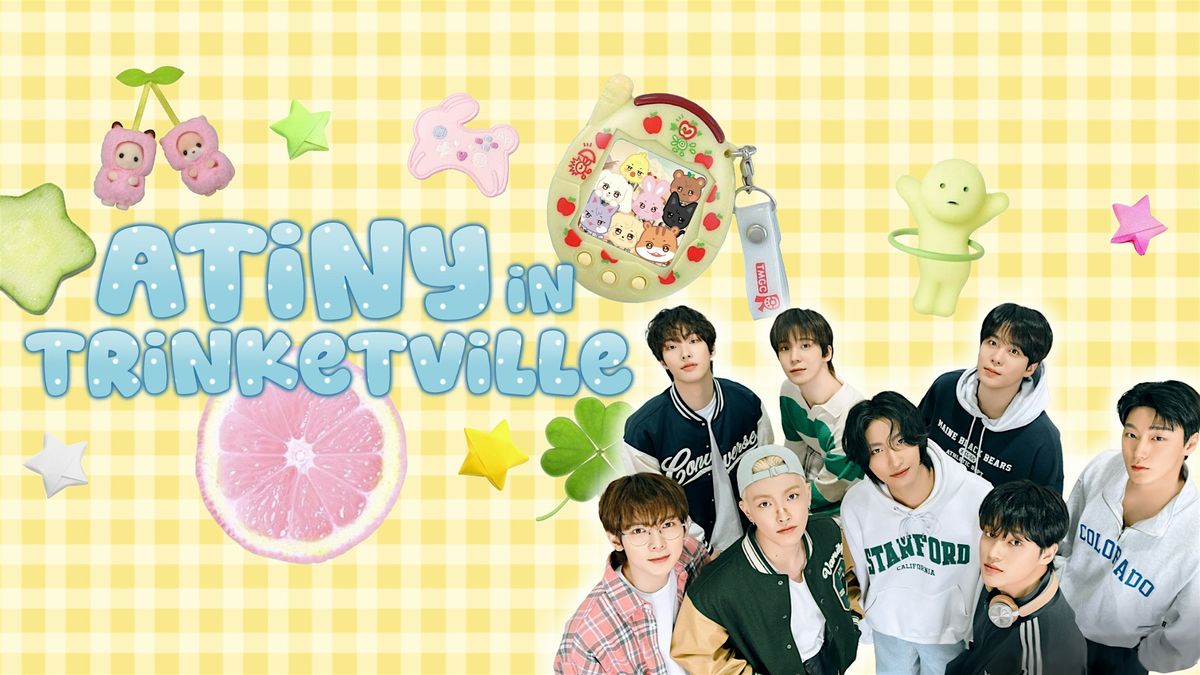 ATINY in Trinketville