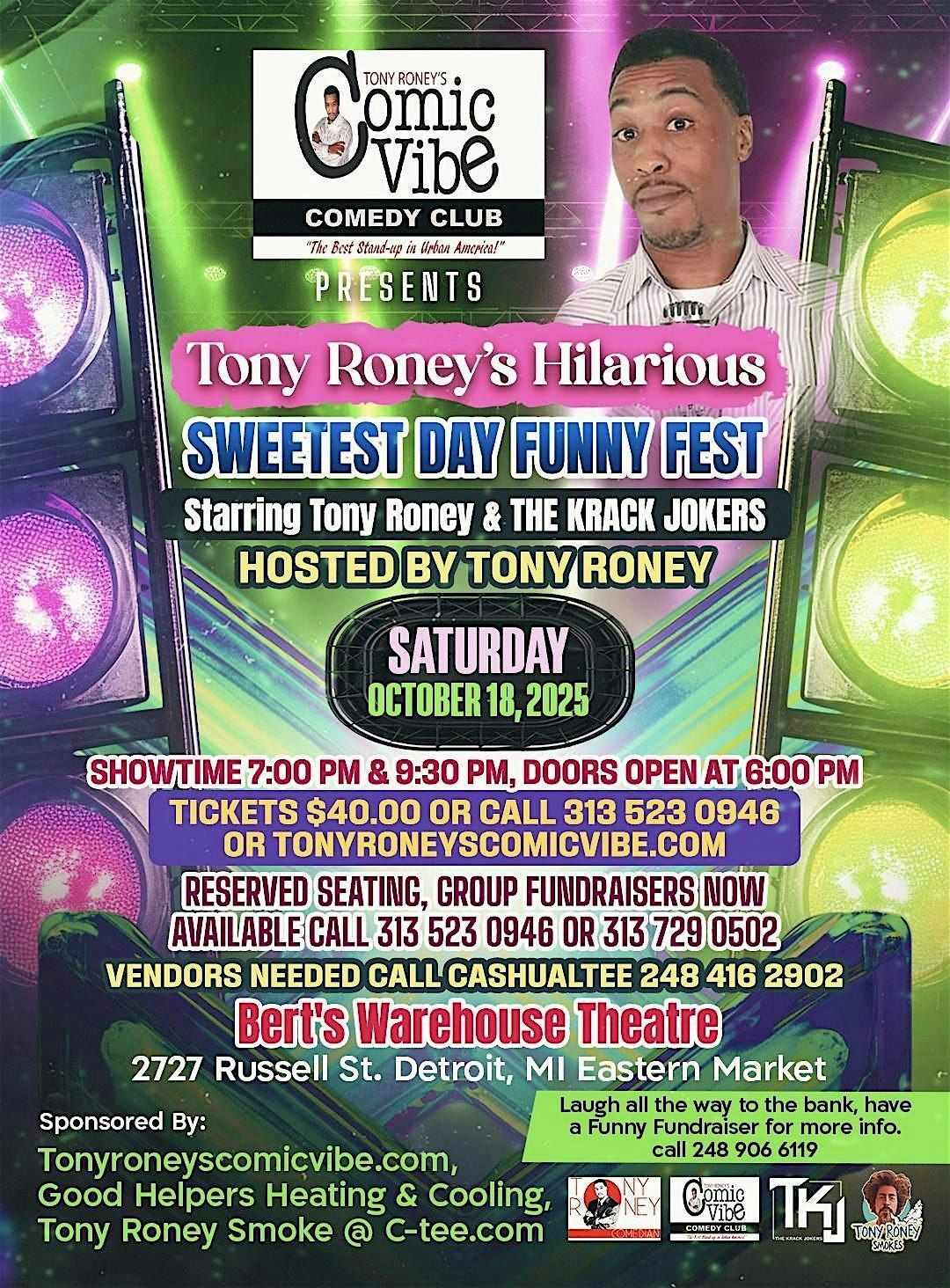 Tony Roney Annual Sweetest Day Comedy & Shopping Funny Fest