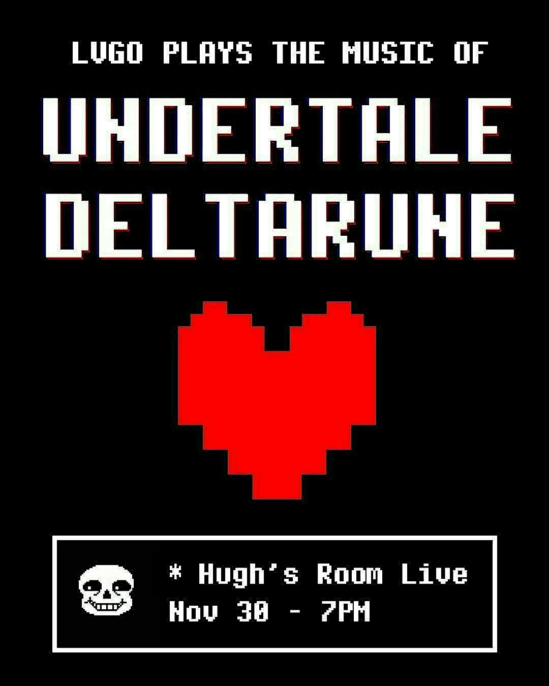 LVGO plays the music of UNDERTALE \/ DELTARUNE !
