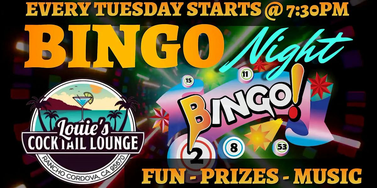 Tuesday Night Bingo at Louie's Off HWY 50