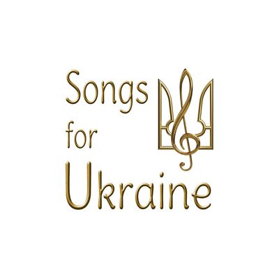 SONGS FOR UKRAINE CHORUS