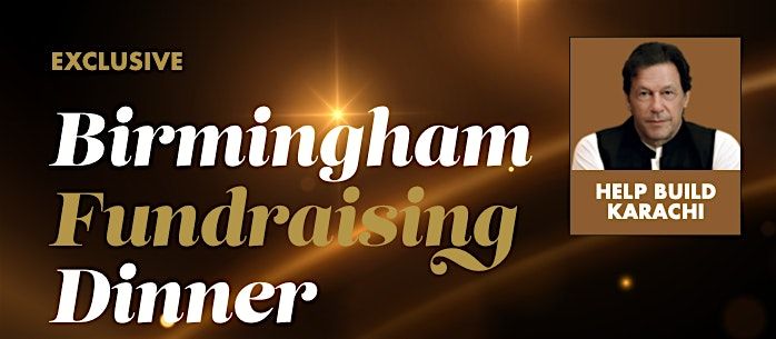 Imran Khan Cancer Appeal Fundraising Dinner \u2013 Birmingham