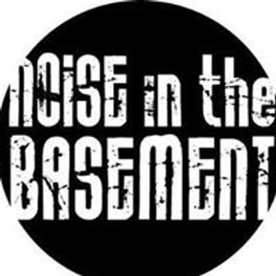 Noise In The Basement - NY