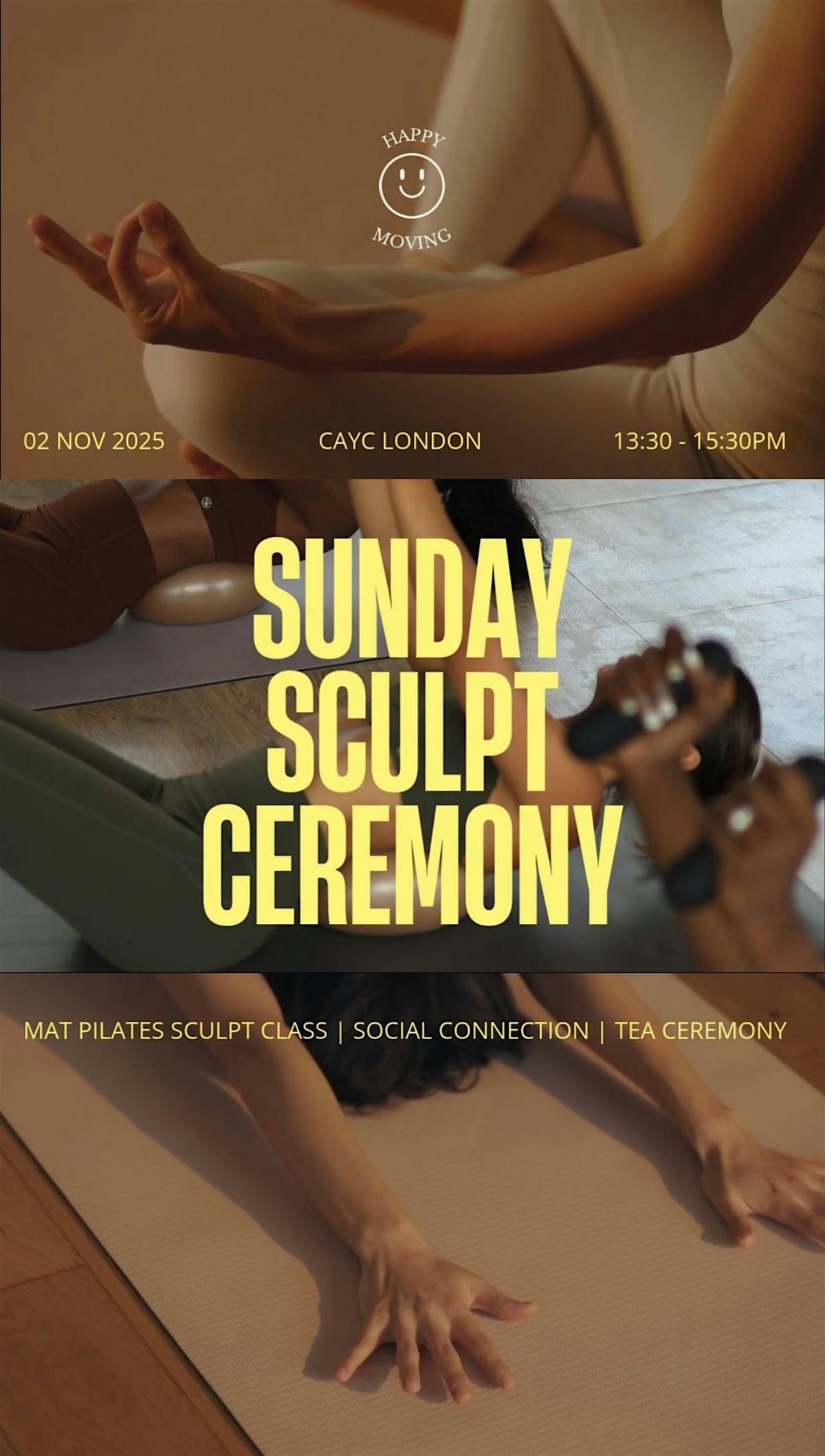 Happy Moving | Sunday Sculpt Ceremony