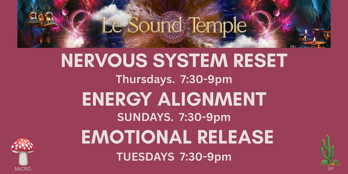 LESOUND TEMPLE - 3 CURATED SOUND HEALING JOURNEYS A WEEK.
