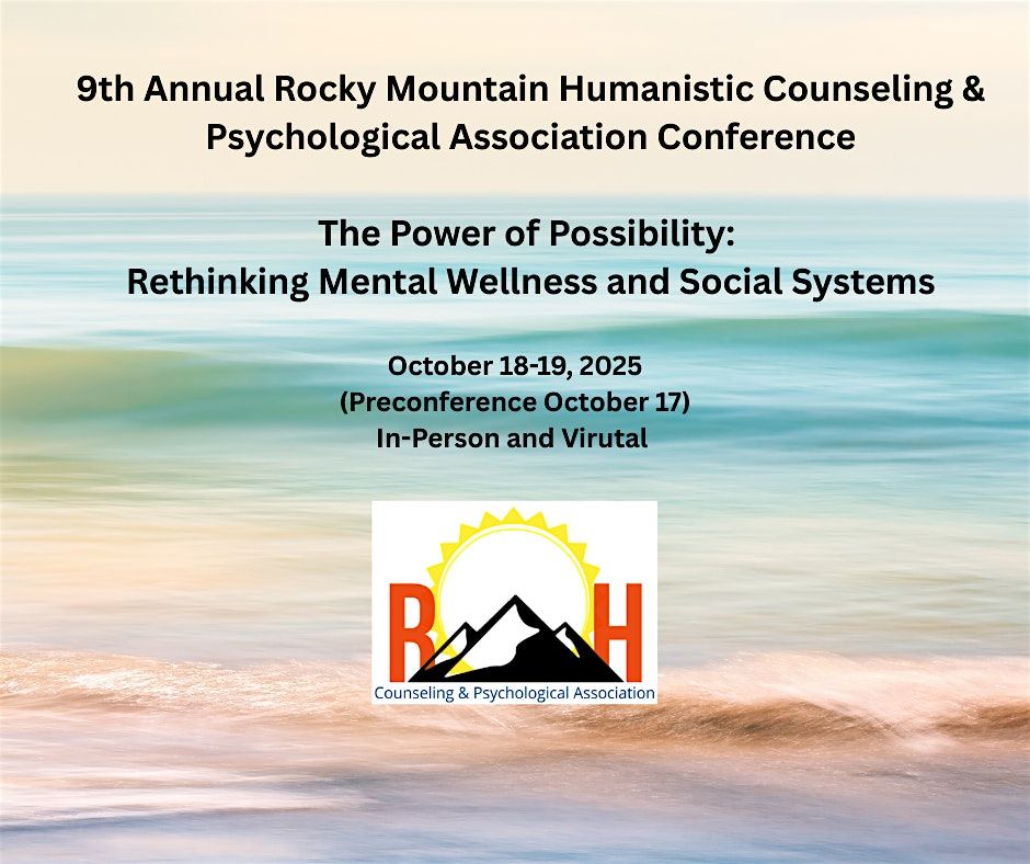 9th Annual Rocky Mt. Humanistic Counseling and Psych Assoc Conference