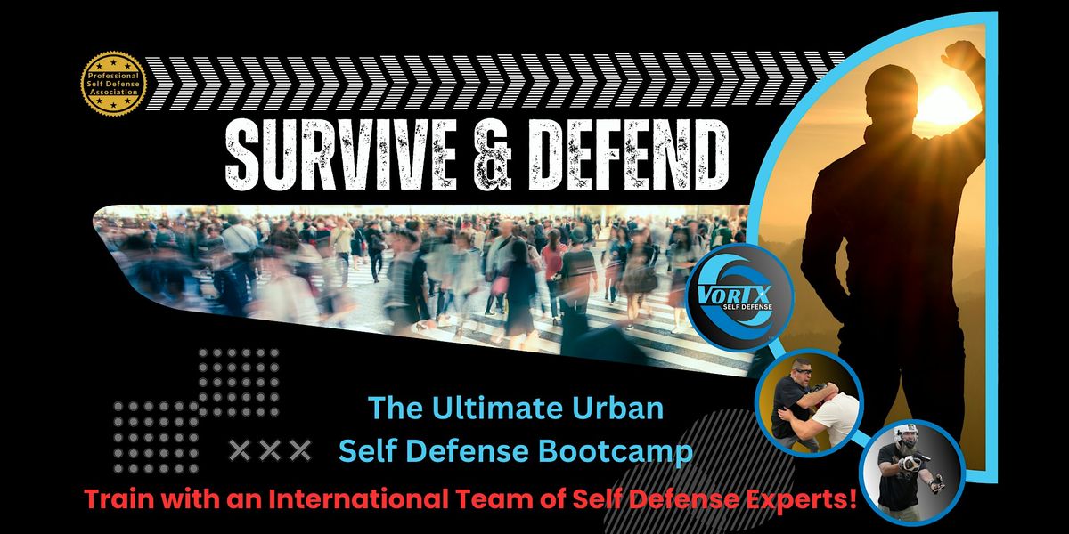 Survive and Defend