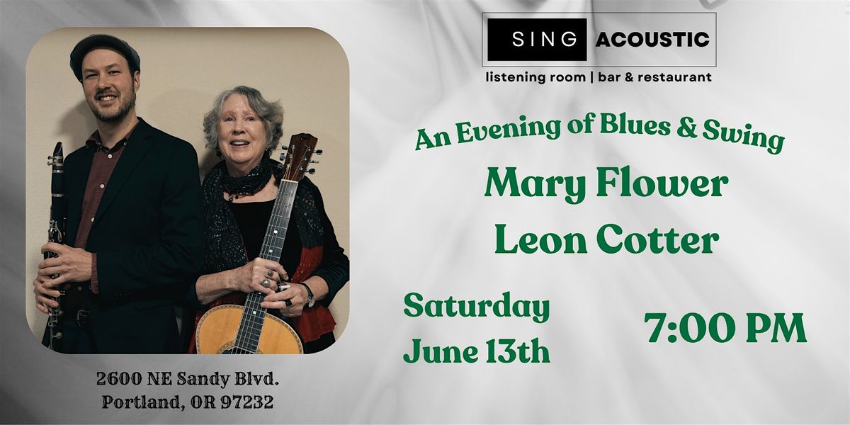 An Evening of Acoustic Blues & Swing: Mary Flower & Leon Cotter