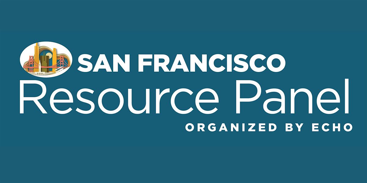 San Francisco Resource Panel - August 2025