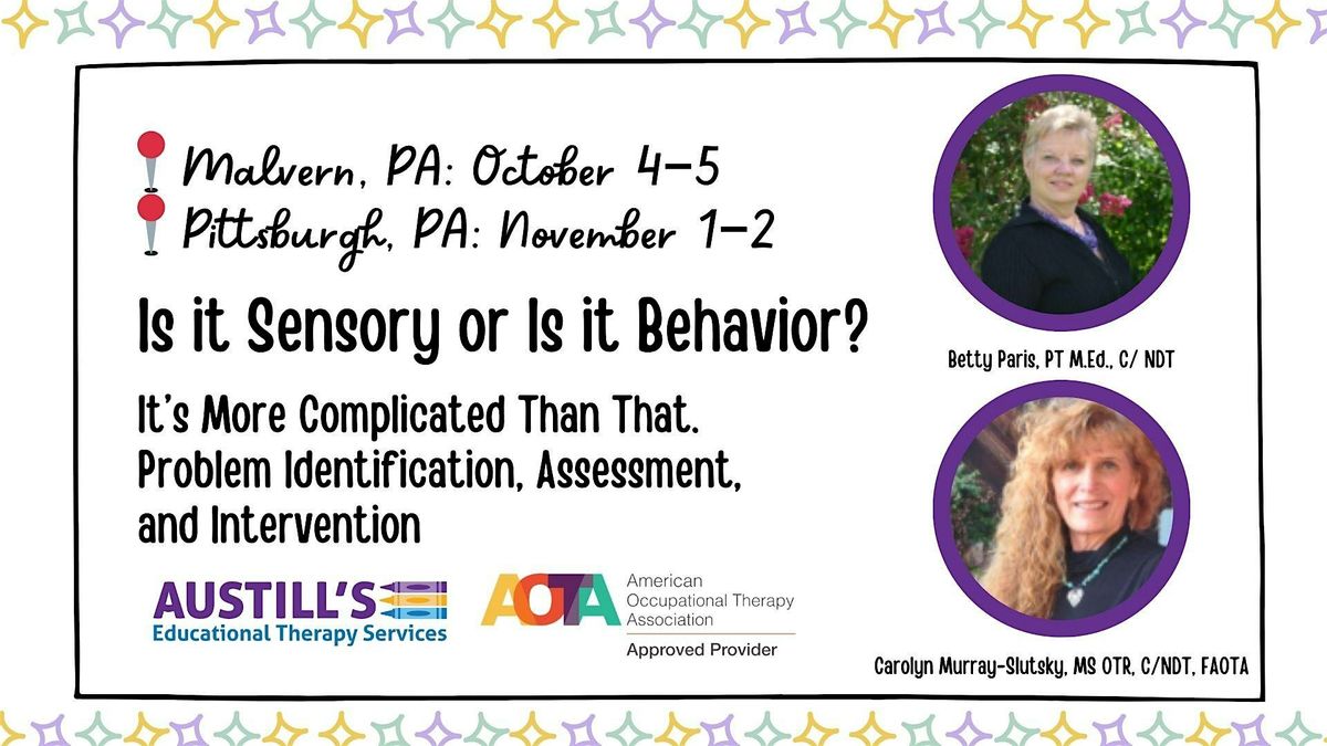 Is it Sensory or Is it Behavior Conference - 1.2 CEUS\/12 Contact Hours