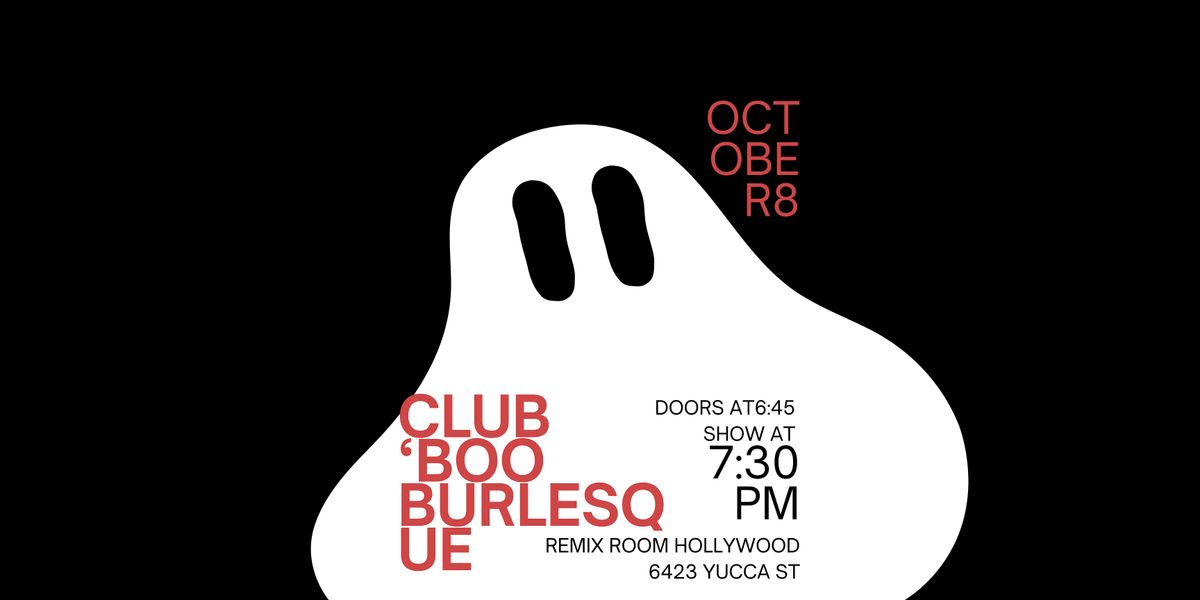 Club BOO Halloween Burlesque Show